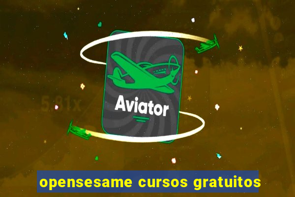 opensesame cursos gratuitos